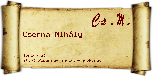 Cserna Mihály névjegykártya